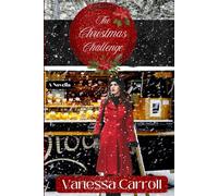 The Christmas Challenge: A Novella