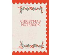 The Christmas Chronicles: A Cozy Collection of Holiday Memories, Plans, and Joys