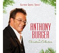The Christmas Collection by Anthony Burger