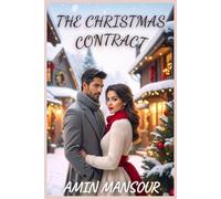 THE CHRISTMAS CONTRACT: A warm, emotional holiday romance