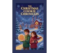The Christmas Cookie Chronicles