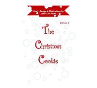 The Christmas Cookie: Edition 2