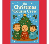 The Christmas Cousin Crew