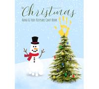 The Christmas Hand and Foot Keepsake Craft book: Interactive Holiday Coloring Pages for Children to Personalize with Handprints, Footprints & Finger Painting for Handmade Gift