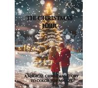 The Christmas Heir: A Magical Christmas Story to Color for Adults