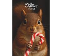 The Christmas Journal: Winter Wildlife Edition