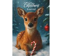 The Christmas Journal: Winter Wildlife Edition (Fawn)