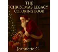 The Christmas Legacy: Coloring Book
