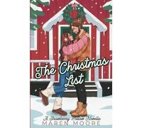 The Christmas List: A Small town, single dad, holiday romance (Strawberry Hollow)
