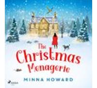 The Christmas Menagerie: A Heartwarming Christmas Romance (audiolibro)