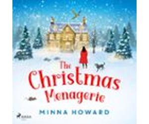The Christmas Menagerie: A Heartwarming Christmas Romance (audiolibro)