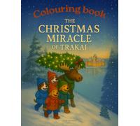The Christmas Miracle of Trakai - Colouring book