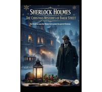 The Christmas Mysteries of Baker Street