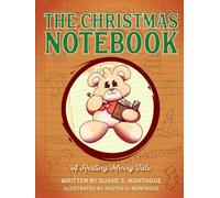 The Christmas Notebook: A Resting Merry Tale
