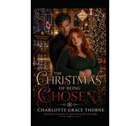 The Christmas of Being Chosen
