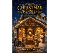 The Christmas Pennies: Featuring Eleven Pennies and The Snowman's Penny