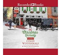 The Christmas Remedy: An Amish Christmas Romance