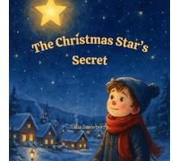 The Christmas Star’s Secret