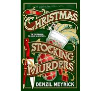 The Christmas Stocking Murders: The perfect stocking filler, a gripping new Christmas murder mystery from the bestselling author of Murder at Holly House: 2 (A Frank Grasby Mystery, 2)