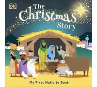 The Christmas Story: Experience the magic of the first Christmas