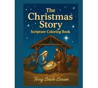 The Christmas Story: Scripture Coloring Book