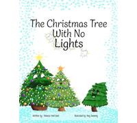 The Christmas Tree With no Lights