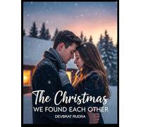 The Christmas We Found Each Other