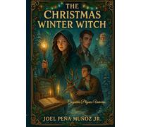 The Christmas Winter Witch: Cognitive Physics Universe