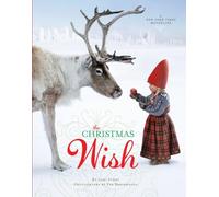 The Christmas Wish: A Christmas Book for Kids (A Wish Book)