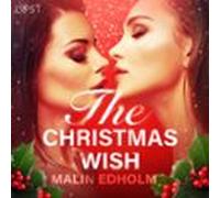The Christmas Wish - Erotic Short Story (audiolibro)