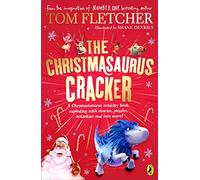 The Christmasaurus Cracker: A Festive Activity Book (The Christmasaurus, 3)