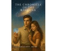 The Chronicle of the Liahona: 1