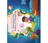 The Chronicles of Baby Mogul: Discovering the Wisdom of Moneyland