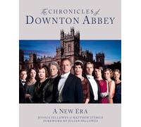 The Chronicles of Downton Abbey (Official Series 3 TV tie-in)