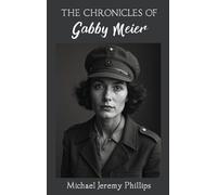 The Chronicles Of Gabby Meier