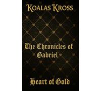 The Chronicles of Gabriel