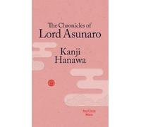 The Chronicles of Lord Asunaro: 5 (Red Circle Minis)