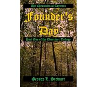 The Chronicles of Tryterra: Founder's Day (The Ebonriver Trilogy)
