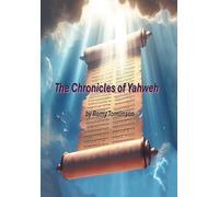 The Chronicles of Yahweh
