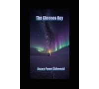 The Chronos Key: The Thorne Tapestry