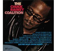 The Chuck Rainey coalition (Mlps) (japan import)