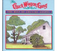 The Chuck Wagon Gang - The Best of Country Gospel