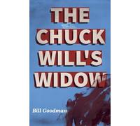 The Chuck-Will's-Widow