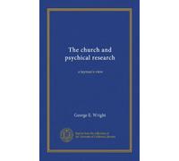 The church and psychical research: a layman's view