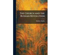 The Church and the Russian Revolution