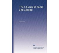 The Church at home and abroad