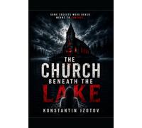 The Church Beneath The Lake