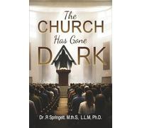 The Church Has Gone Dark