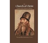 The Church of Christ Temporarily Without a Bishop