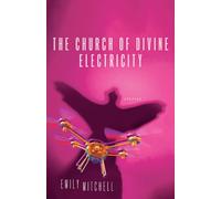 The Church of Divine Electricity
